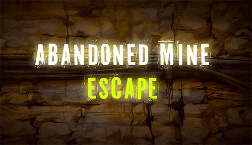 Baixar Abandoned mine: Escape room para Android grátis.