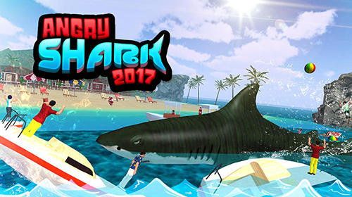 Baixar Angry shark 2017: Simulator game para Android grátis.