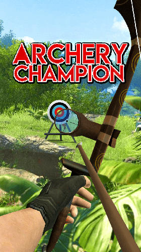 Baixar Archery champion: Real shooting para Android grátis.