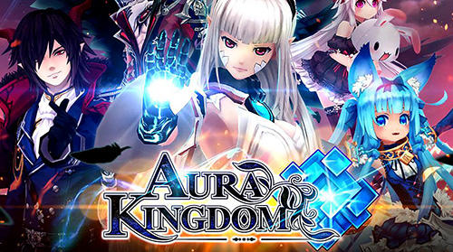 Baixar Aura kingdom para Android grátis.