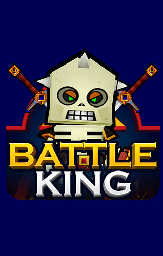Battle king: Declare war