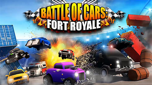 Baixar Battle of cars: Fort royale para Android grátis.