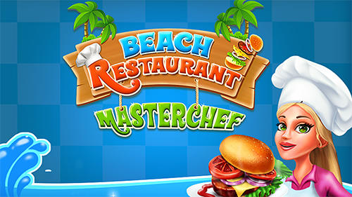 Beach restaurant master chef