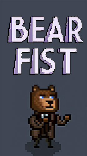 Baixar Bear fist para Android 4.1 grátis.