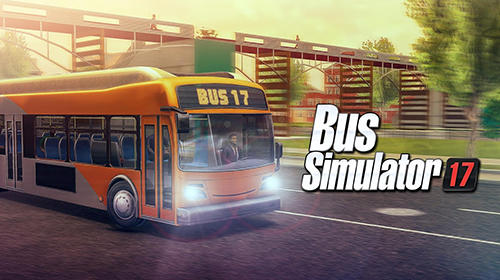 Baixar Bus simulator 17 para Android 4.1 grátis.