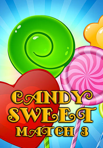 Baixar Candy sweet: Match 3 puzzle para Android grátis.