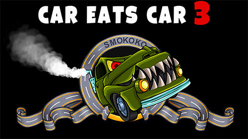 Car eats car 3: Evil cars