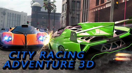 Baixar City racing adventure 3D para Android grátis.