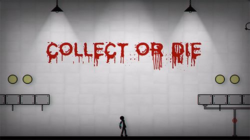Baixar Collect or die para Android grátis.