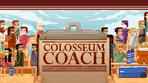 Baixar Colosseum coach para Android grátis.