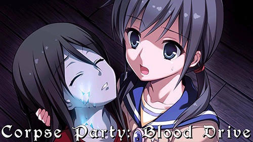 Baixar Corpse party: Blood drive para Android grátis.