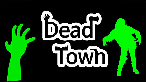 Baixar Dead town: Zombie survival para Android grátis.
