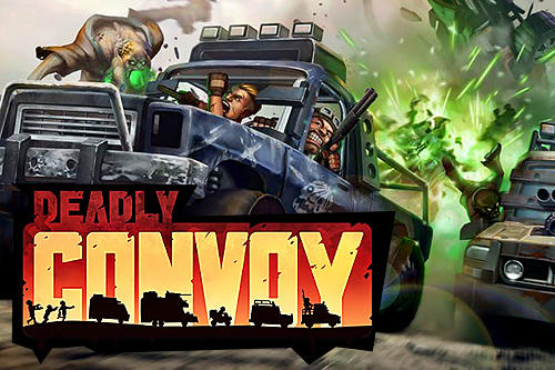 Baixar Deadly convoy para Android grátis.