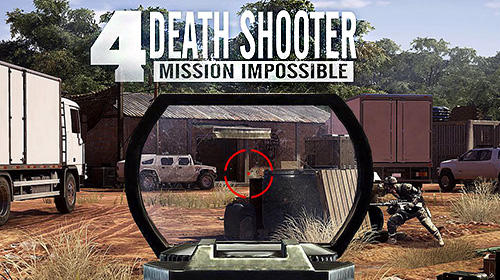 Baixar Death shooter 4: Mission impossible para Android grátis.