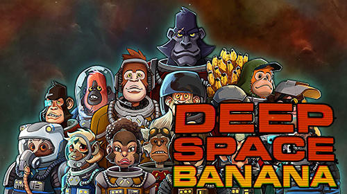 Deep space banana