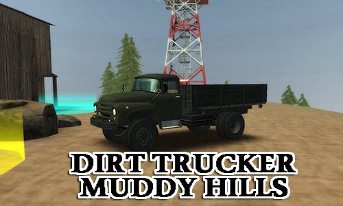 Baixar Dirt trucker: Muddy hills para Android grátis.