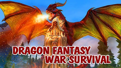 Dragon fantasy war survival 3D