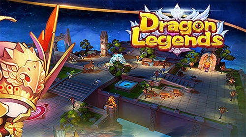 Baixar Dragon legends para Android grátis.