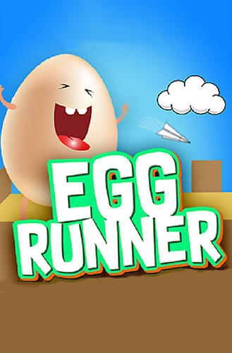 Egg runner