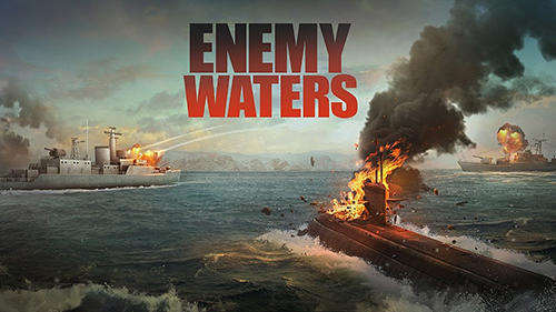 Baixar Enemy waters: Submarine and warship battles para Android grátis.