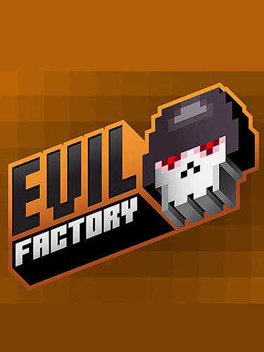 Baixar Evil factory para Android grátis.