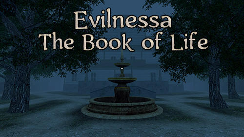 Baixar Evilnessa: The book of life para Android grátis.
