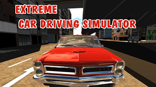 Baixar Extreme car driving simulator para Android grátis.