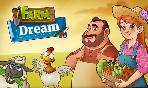 Baixar Farm dream: Village harvest paradise. Day of hay para Android grátis.