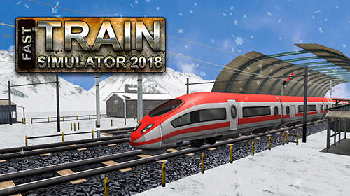 Fast train simulator 2018