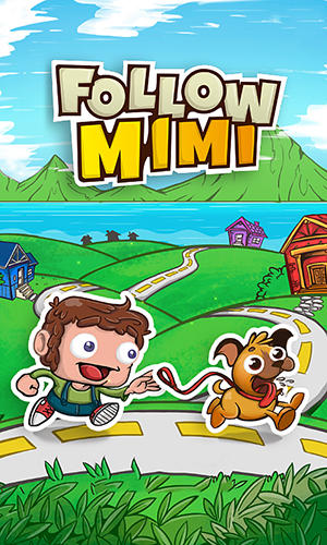 Baixar Follow Mimi para Android grátis.