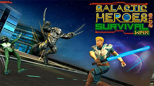 Baixar Galactic heroes 2018: Survival war para Android grátis.