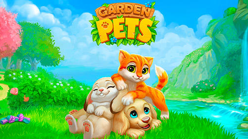 Baixar Garden pets: Match-3 dogs and cats home decorate para Android grátis.