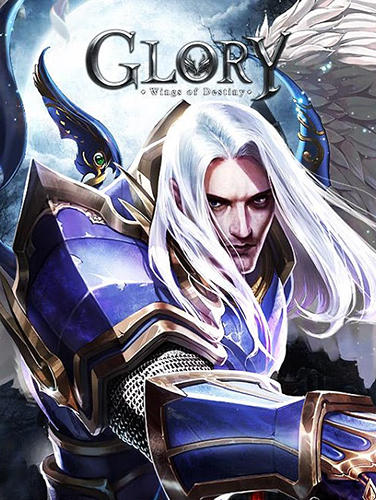 Baixar Glory: Wings of destiny para Android grátis.