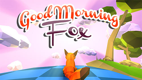 Baixar Good morning fox: Runner game para Android grátis.