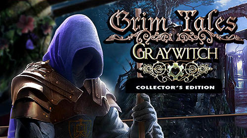 Baixar Grim tales: Graywitch. Collector's edition para Android grátis.