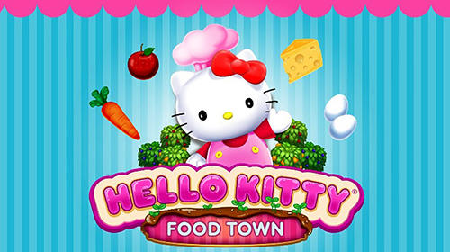 Baixar Hello Kitty: Food town para Android grátis.