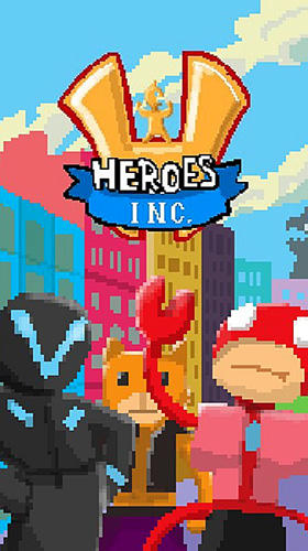 Baixar Heroes inc. 2 para Android grátis.