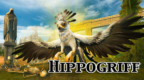 Baixar Hippogriff bird simulator 3D para Android grátis.