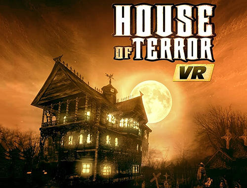 Baixar House of terror VR: Valerie's revenge para Android grátis.