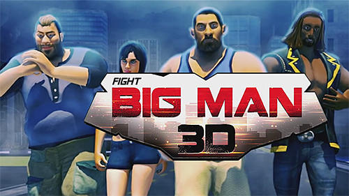 Baixar Hunk big man 3D: Fighting game para Android grátis.