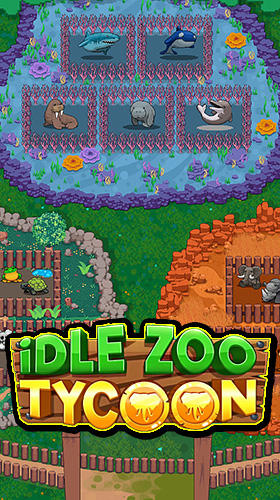 Baixar Idle zoo tycoon: Tap, build and upgrade a custom zoo para Android grátis.