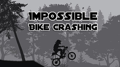 Baixar Impossible bike crashing game para Android grátis.