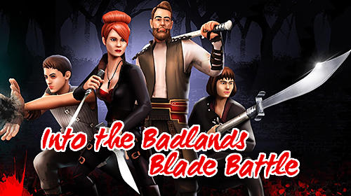 Baixar Into the badlands: Blade battle para Android grátis.