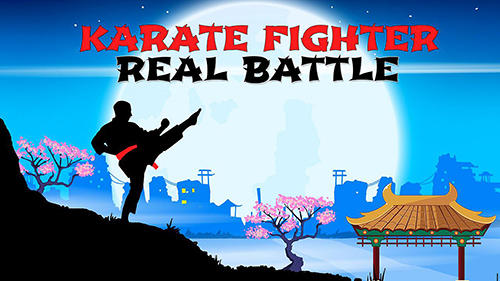 Baixar Karate fighter: Real battles para Android grátis.