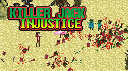 Baixar Killer Jack: Injustice para Android grátis.