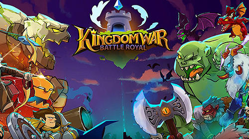 Baixar Kingdom wars: Battle royal para Android grátis.