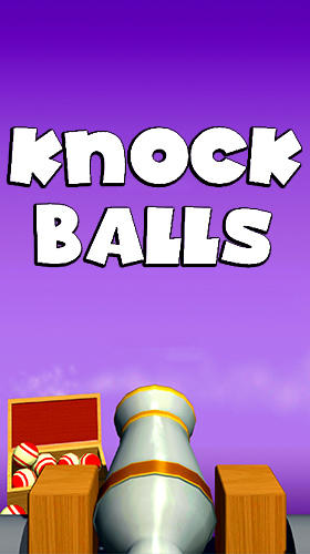 Baixar Knock balls para Android grátis.