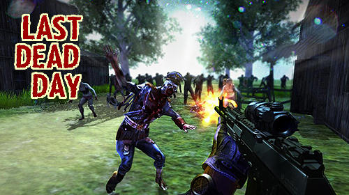 Baixar Last dead Z day: Zombie sniper survival para Android grátis.