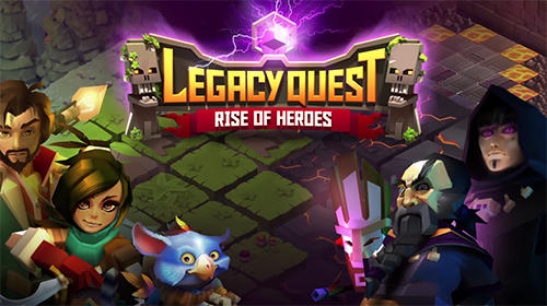 Baixar Legacy quest: Rise of heroes para Android grátis.