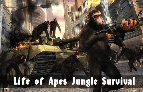 Baixar Life of apes: Jungle survival para Android grátis.